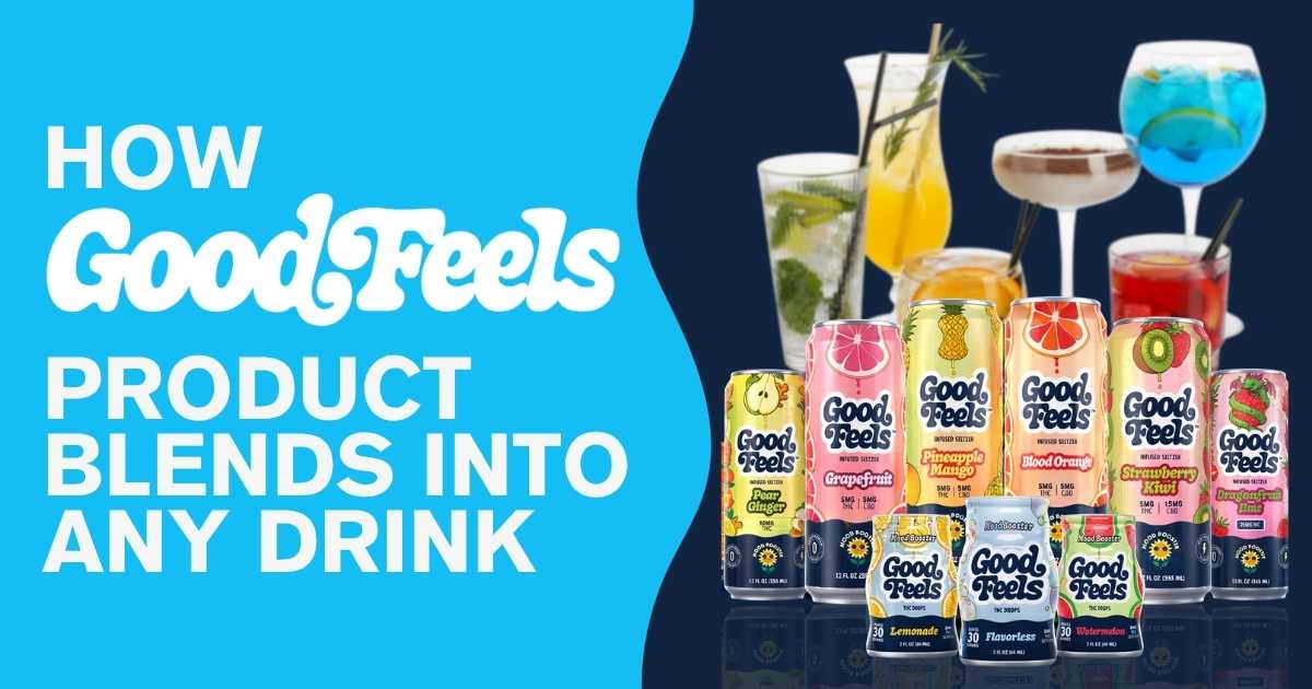 How Good Feels Product Blends Into Any Drink - Good Feels